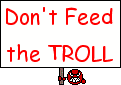 dont-feed-troll.gif