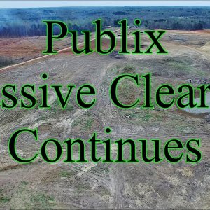 Future Publix Distribution Center Site - Massive Clearing Ensues - McLeansville, NC